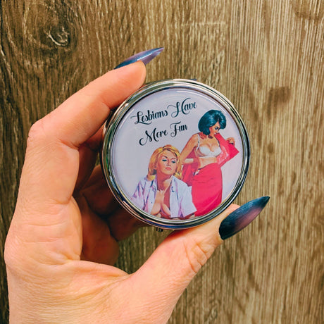 Lesbians Have More Fun Pill Box | Handmade 2.25" Round Pill Case | Retro Pinup Art LGBTQ